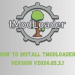 how to install tmodloader version v2024.05.3.1​